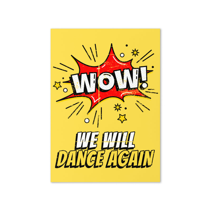 We Will Dance Again | Greeting Card