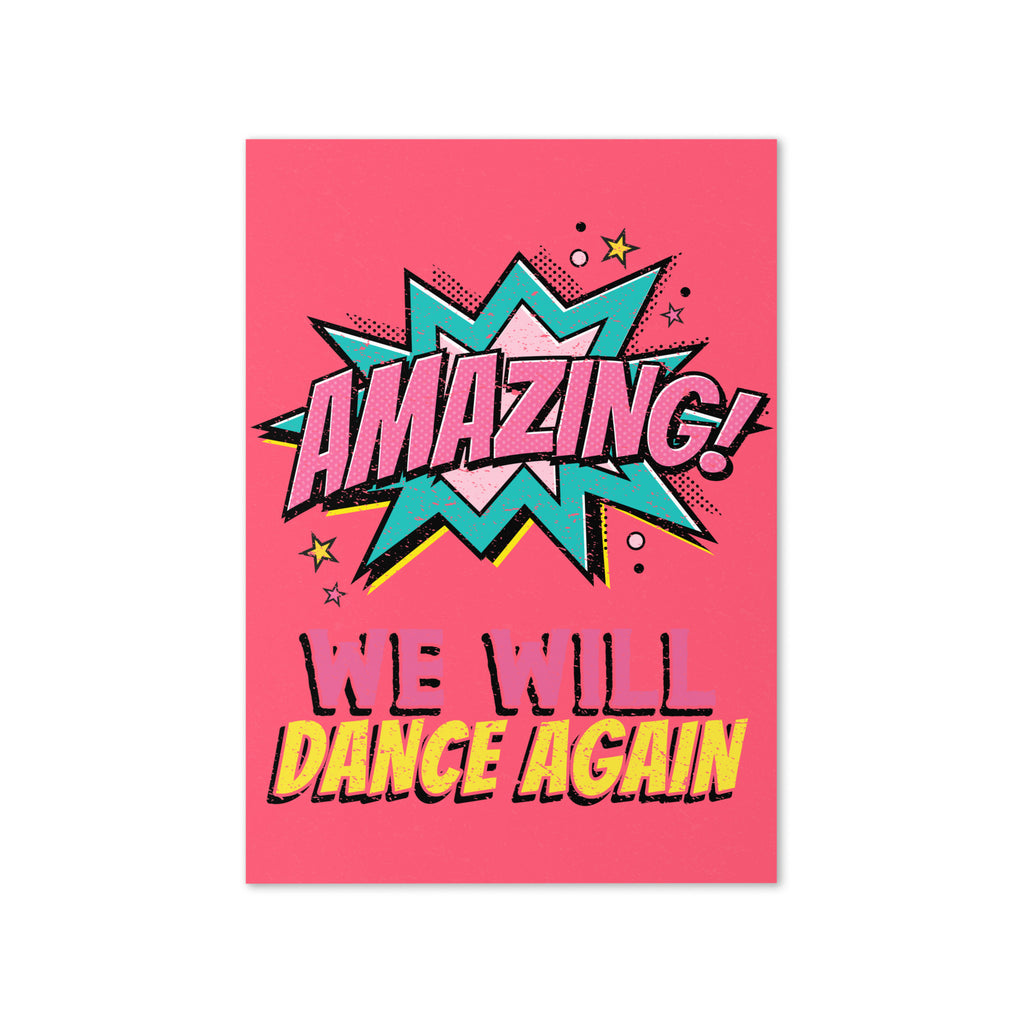 We Will Dance Again | Greeting Card