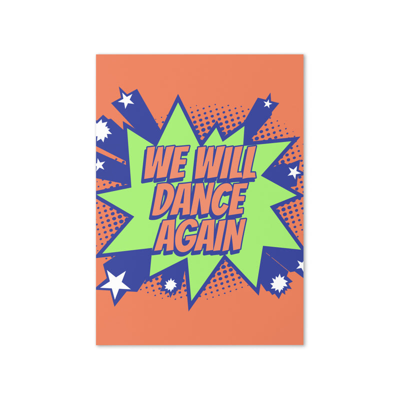We Will Dance Again | Greeting Card