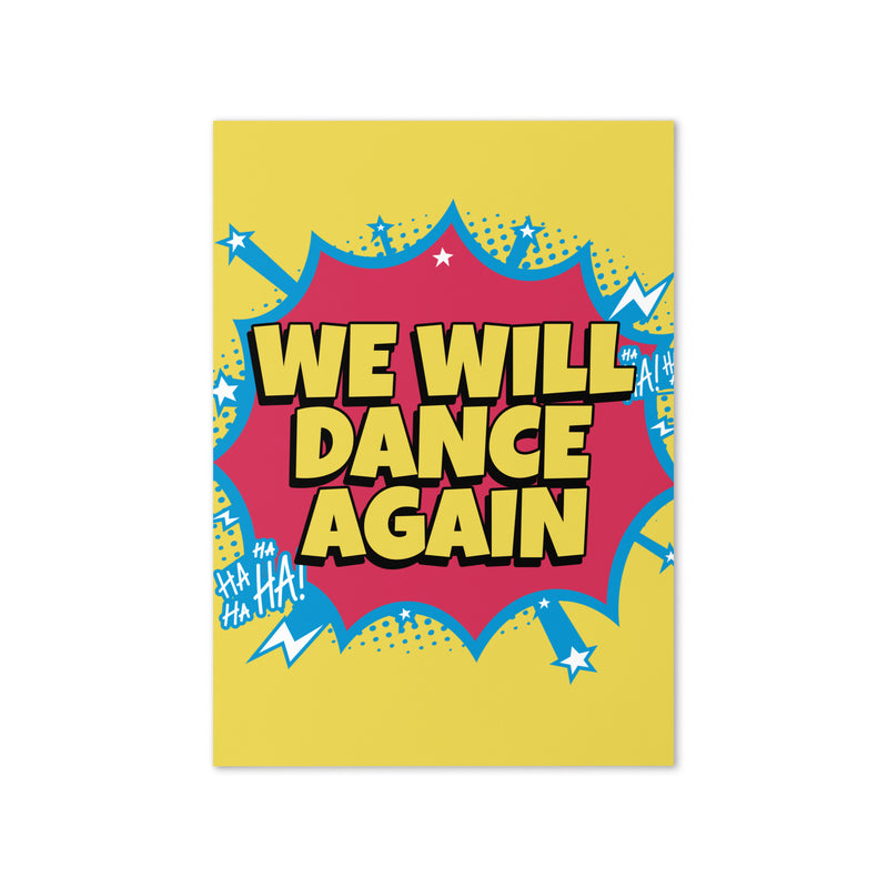 We Will Dance Again | Greeting Card