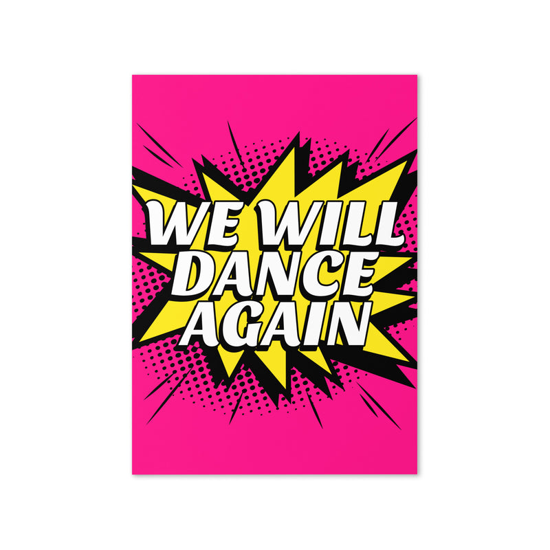 We Will Dance Again | Greeting Card