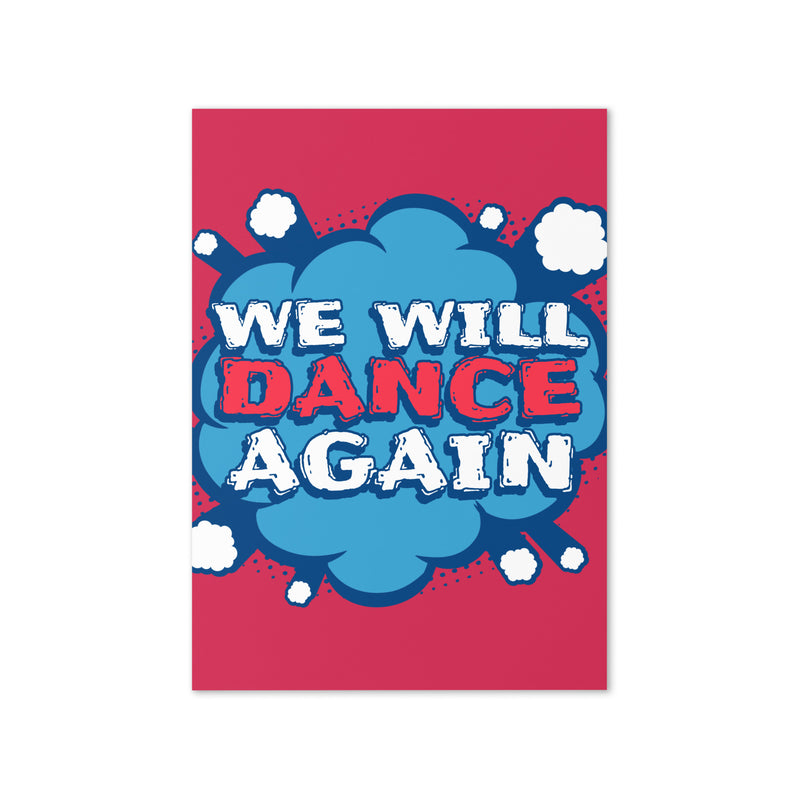 We Will Dance Again | Greeting Card
