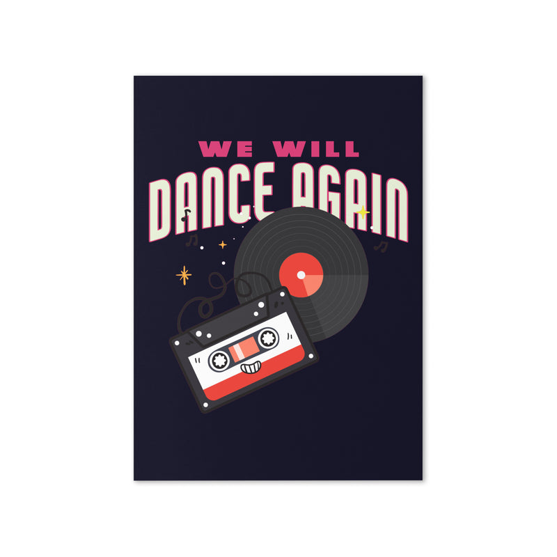 We Will Dance Again | Greeting Card
