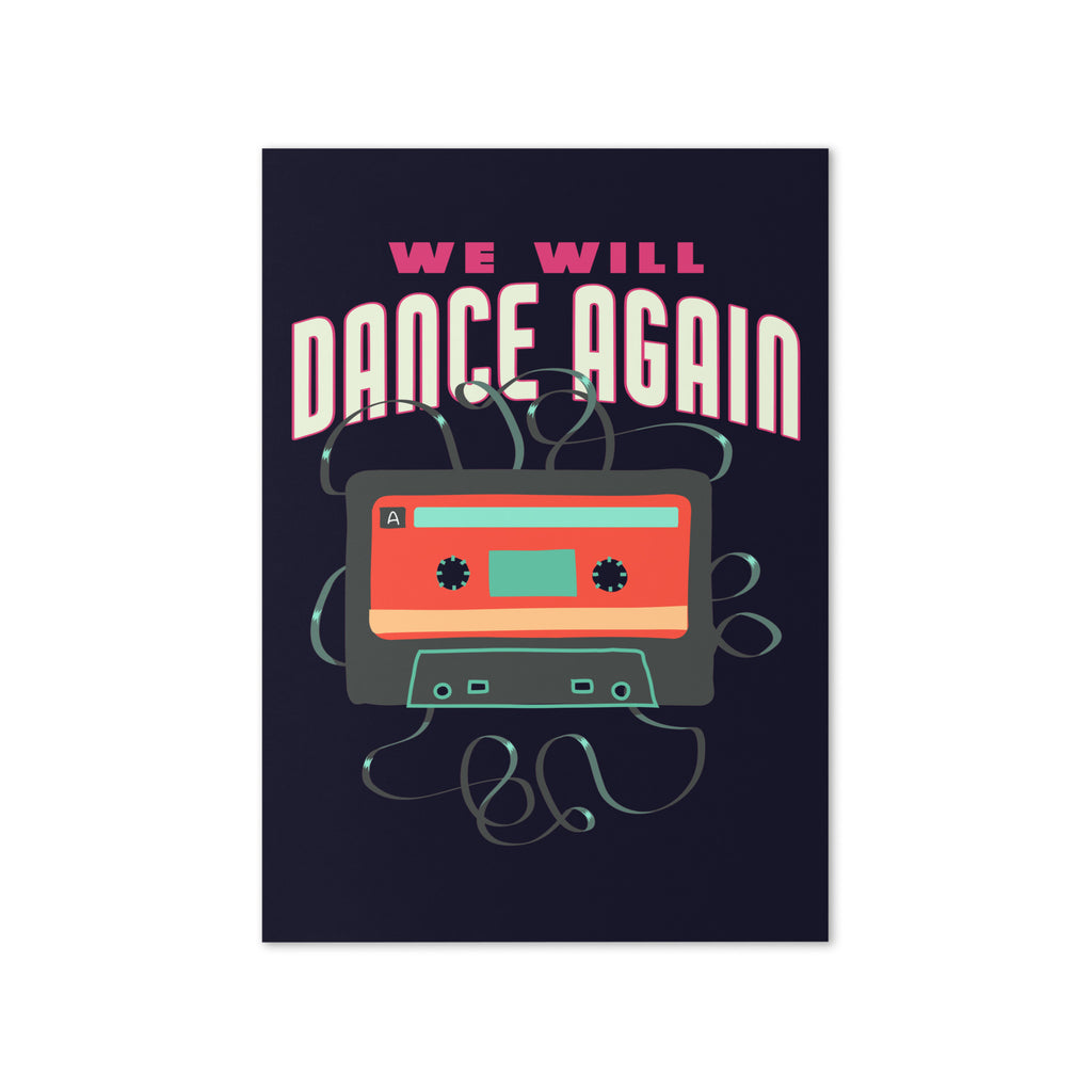 We Will Dance Again | Greeting Card