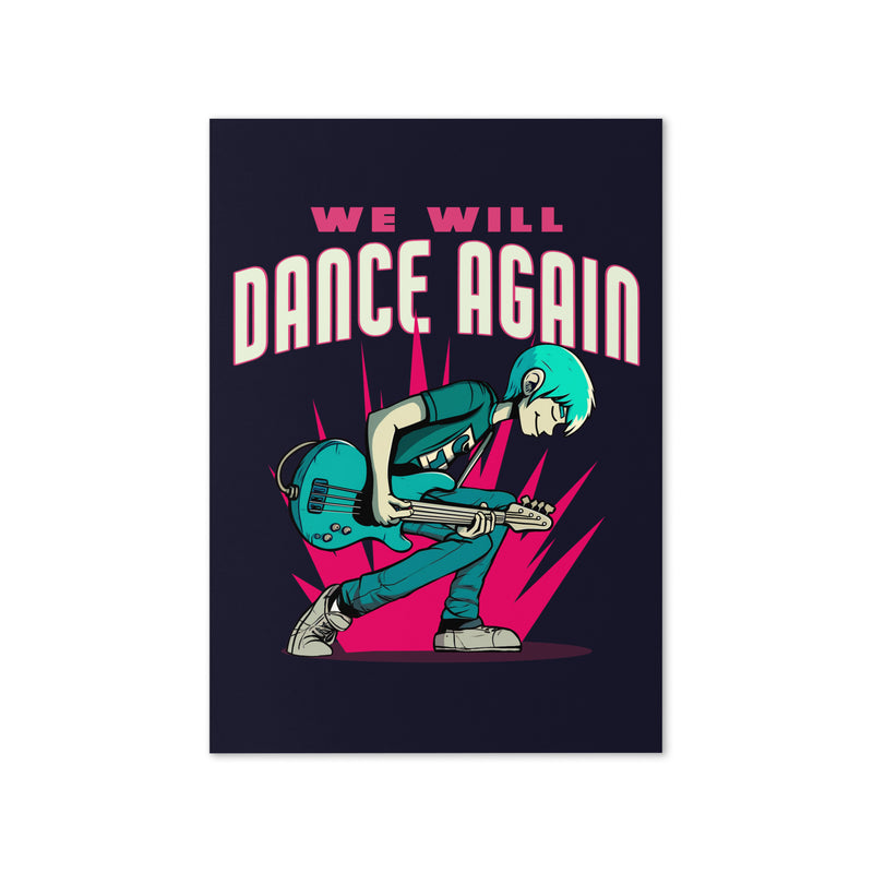 We Will Dance Again | Greeting Card