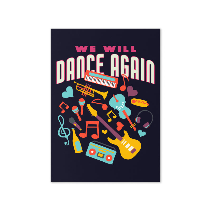 We Will Dance Again | Greeting Card