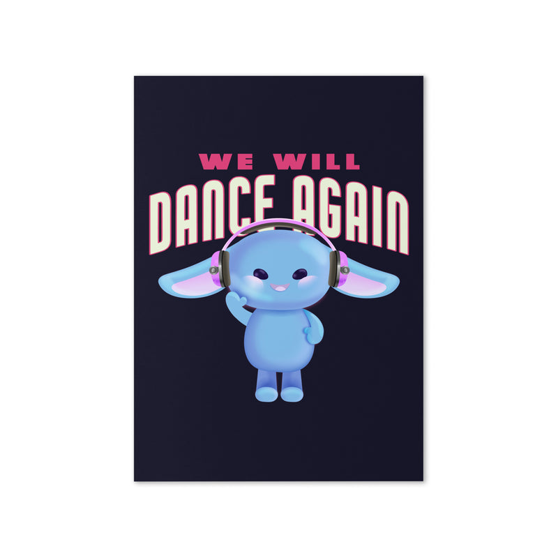 We Will Dance Again | Greeting Card