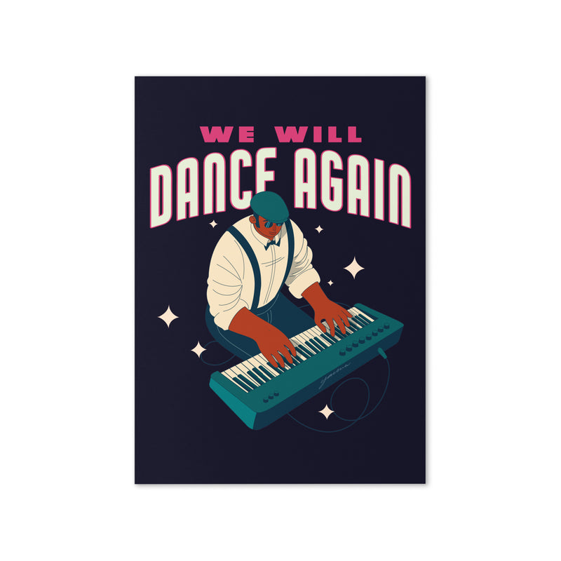 We Will Dance Again | Greeting Card