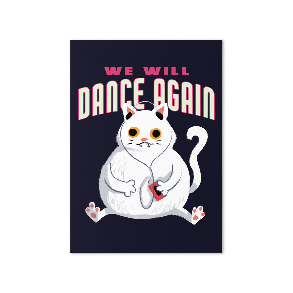 We Will Dance Again | Greeting Card