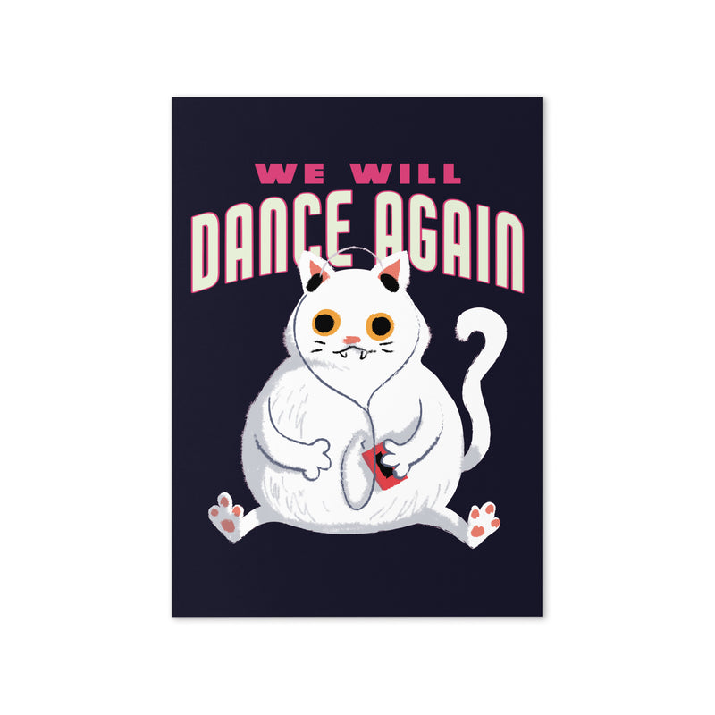 We Will Dance Again | Greeting Card