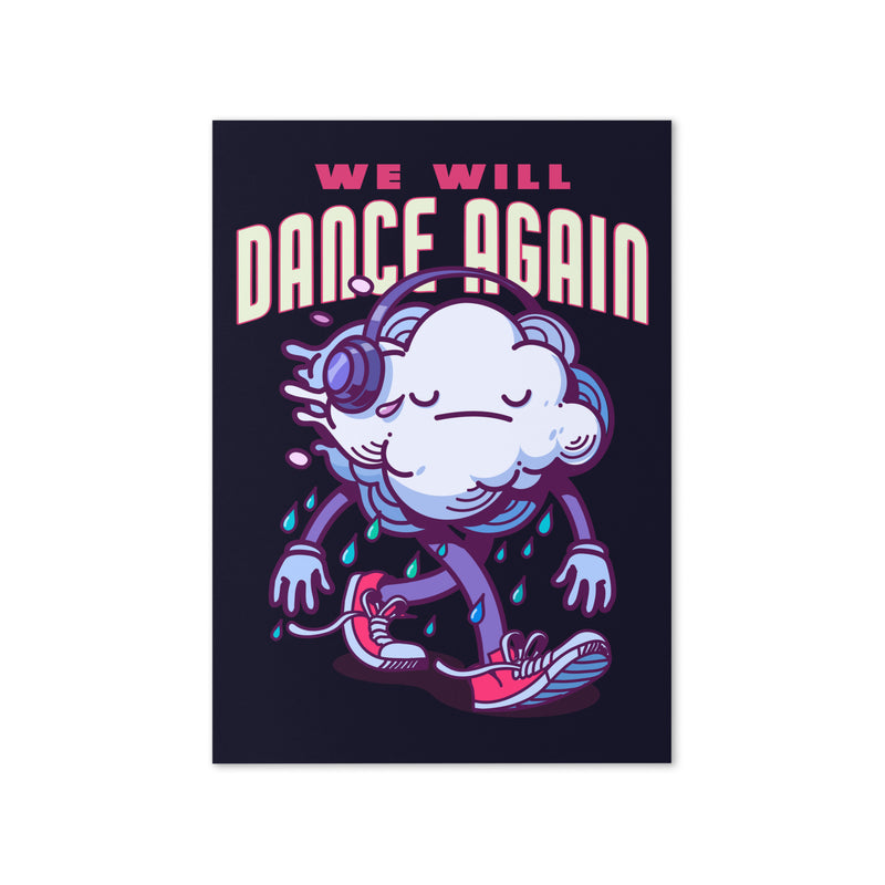 We Will Dance Again | Greeting Card