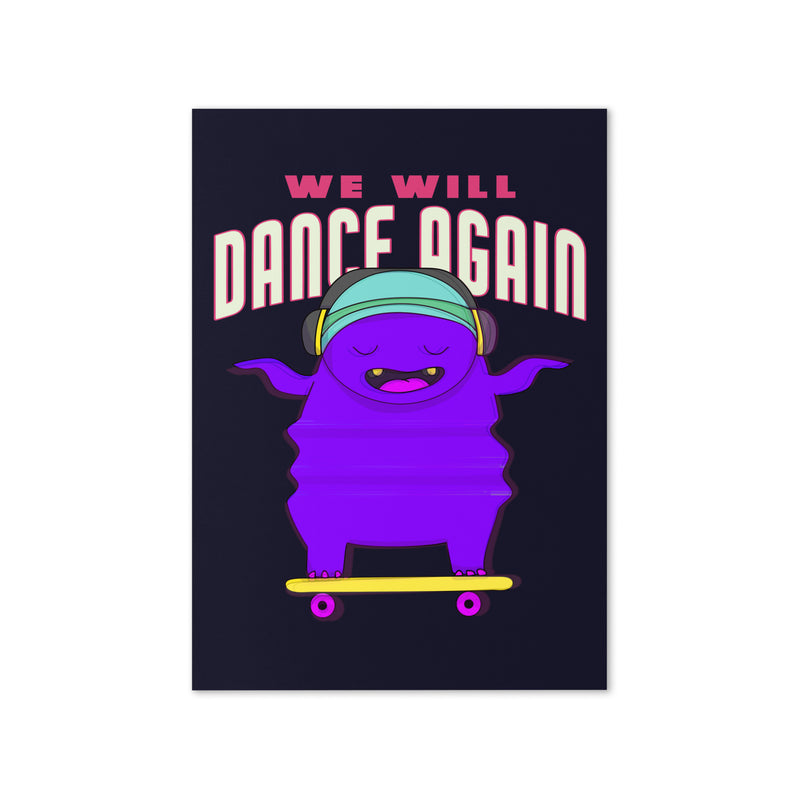 We Will Dance Again | Greeting Card