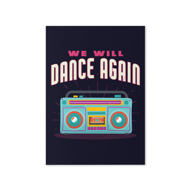 We Will Dance Again | Greeting Card
