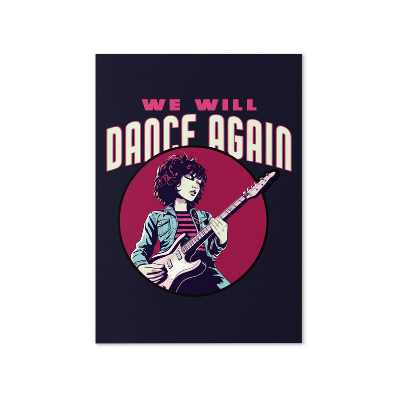 We Will Dance Again | Greeting Card