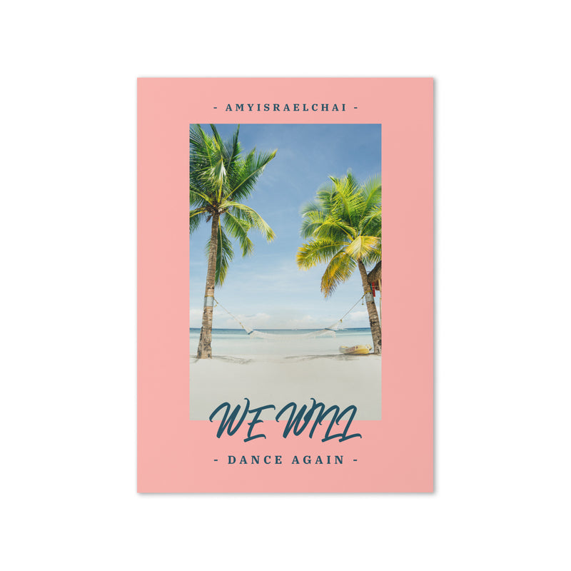 We Will Dance Again | Greeting Card