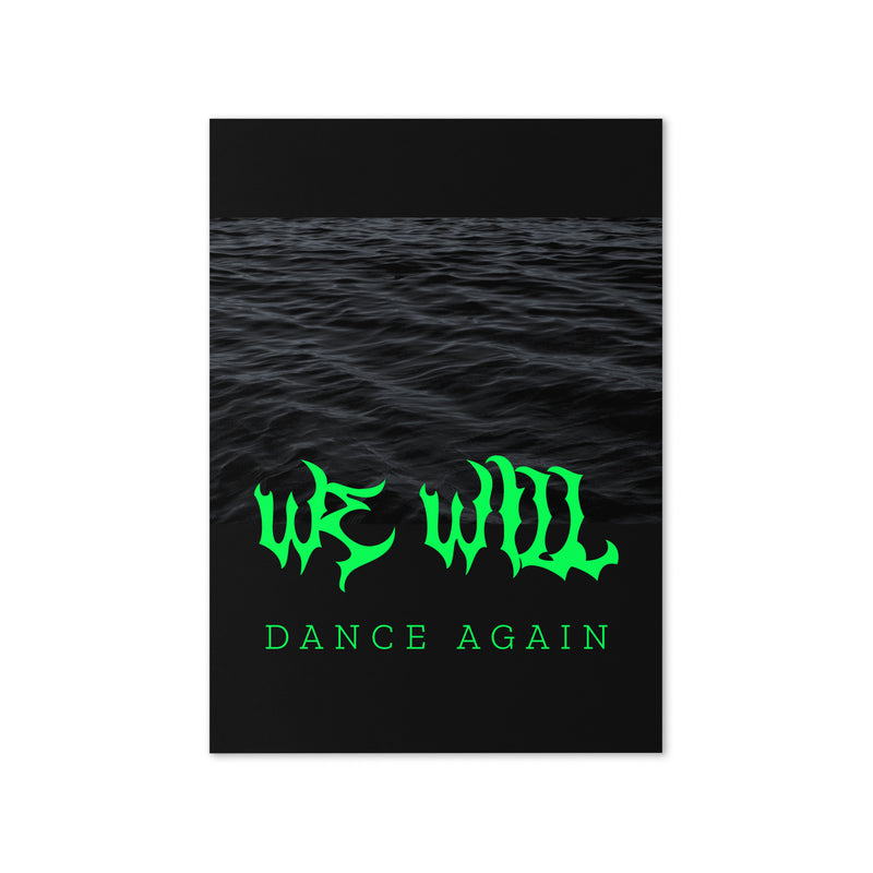 We Will Dance Again | Greeting Card