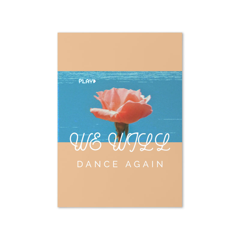 We Will Dance Again | Greeting Card