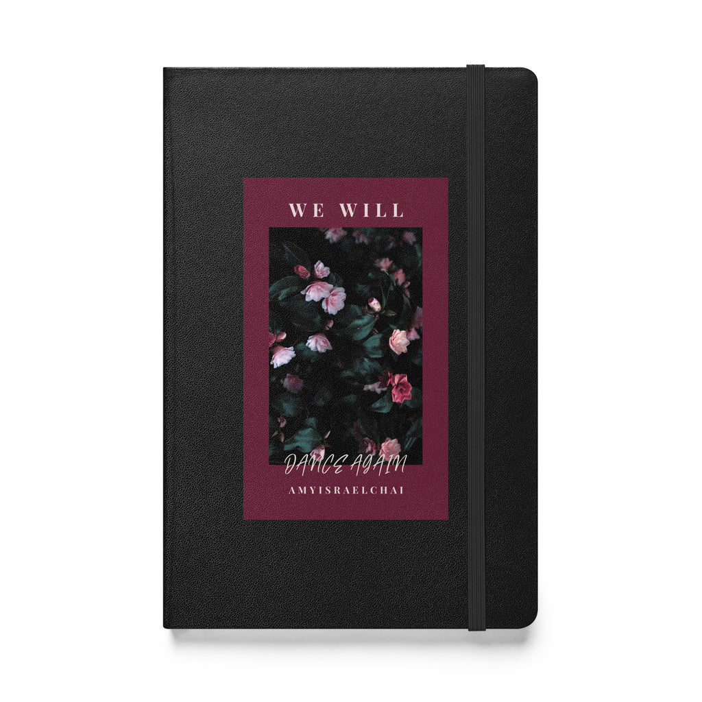 We Will Dance Again | Hardcover Notebook