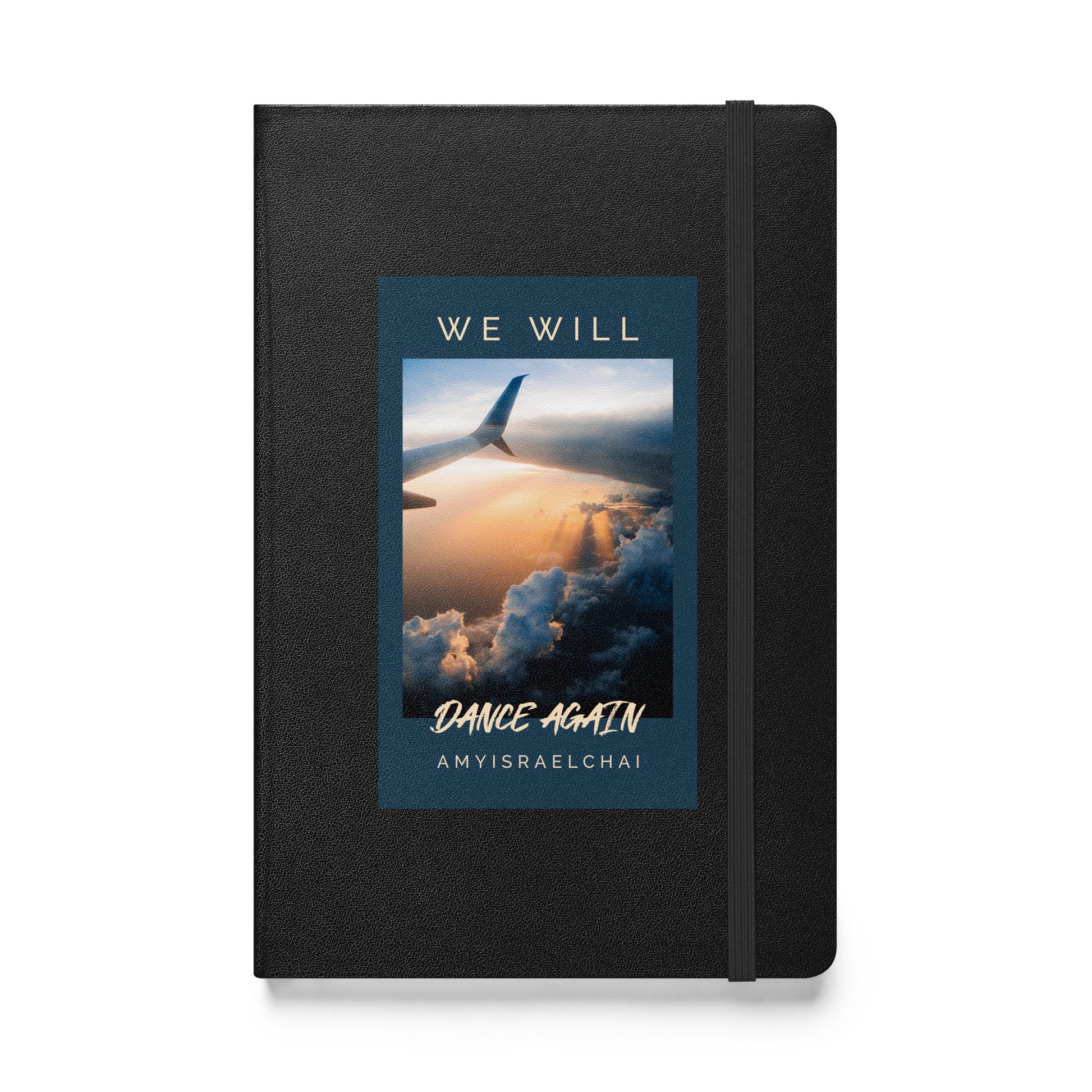 We Will Dance Again | Hardcover Notebook Jouparty