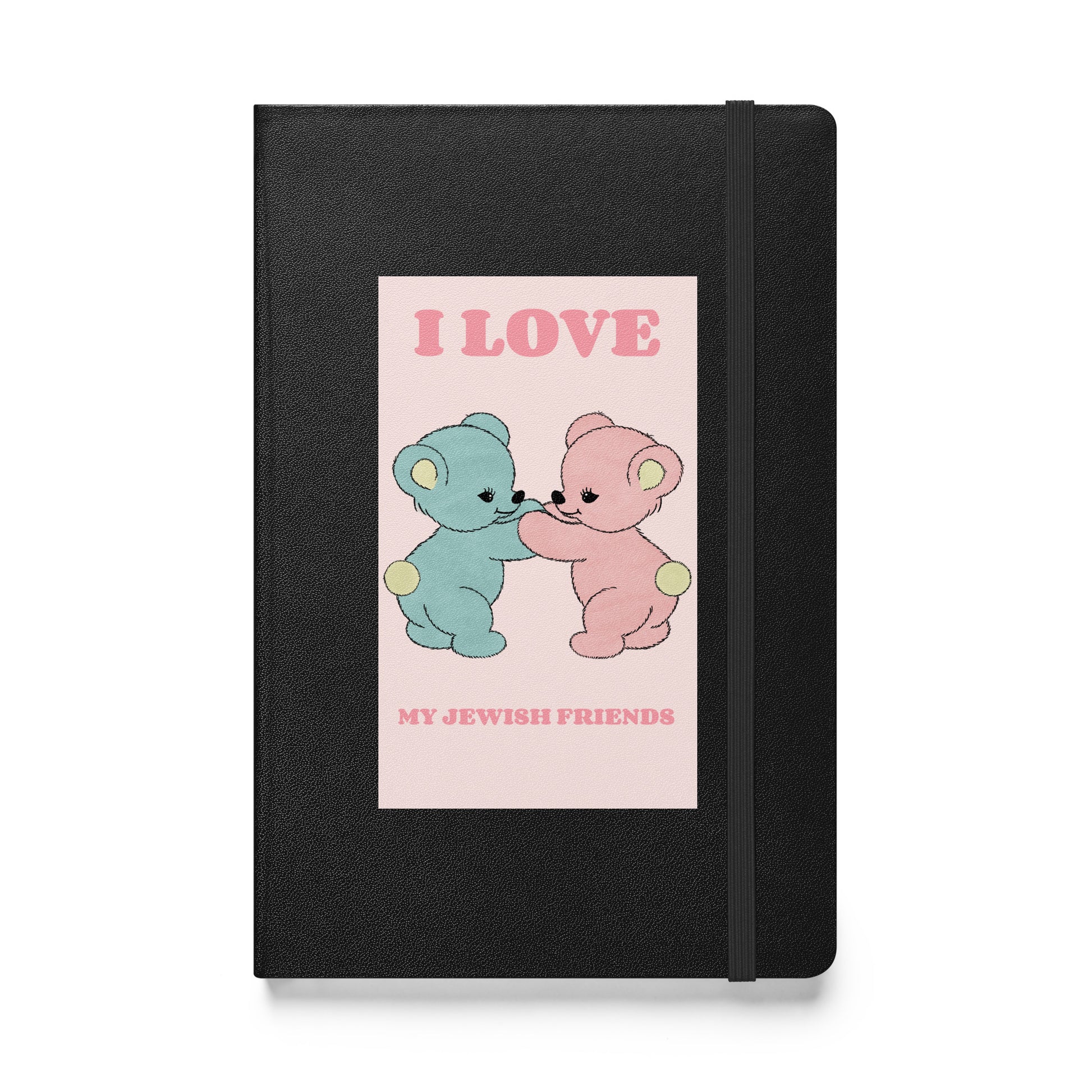 I Love My Jewish Friends | Pink Edition | Hardcover Notebook Jouparty