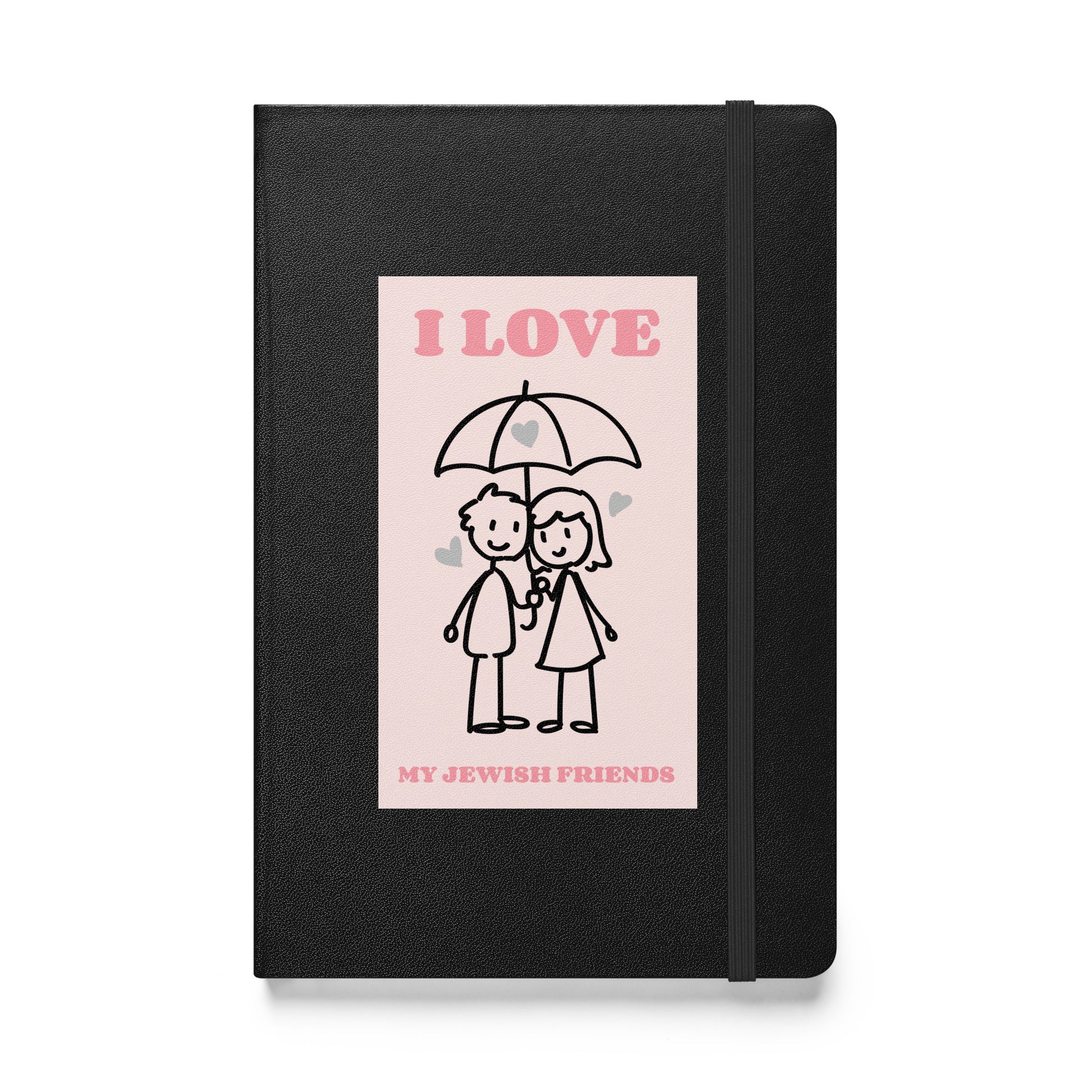 I Love My Jewish Friends | Pink Edition | Hardcover Notebook