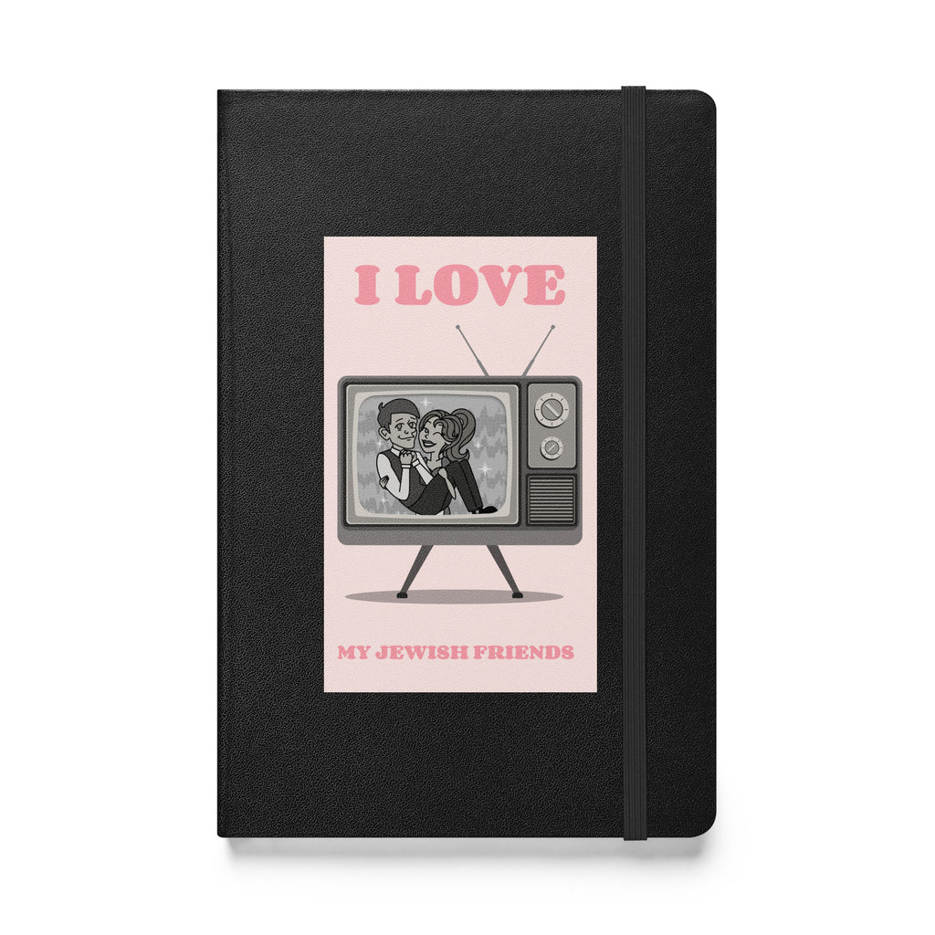 I Love My Jewish Friends | Pink Edition | Hardcover Notebook
