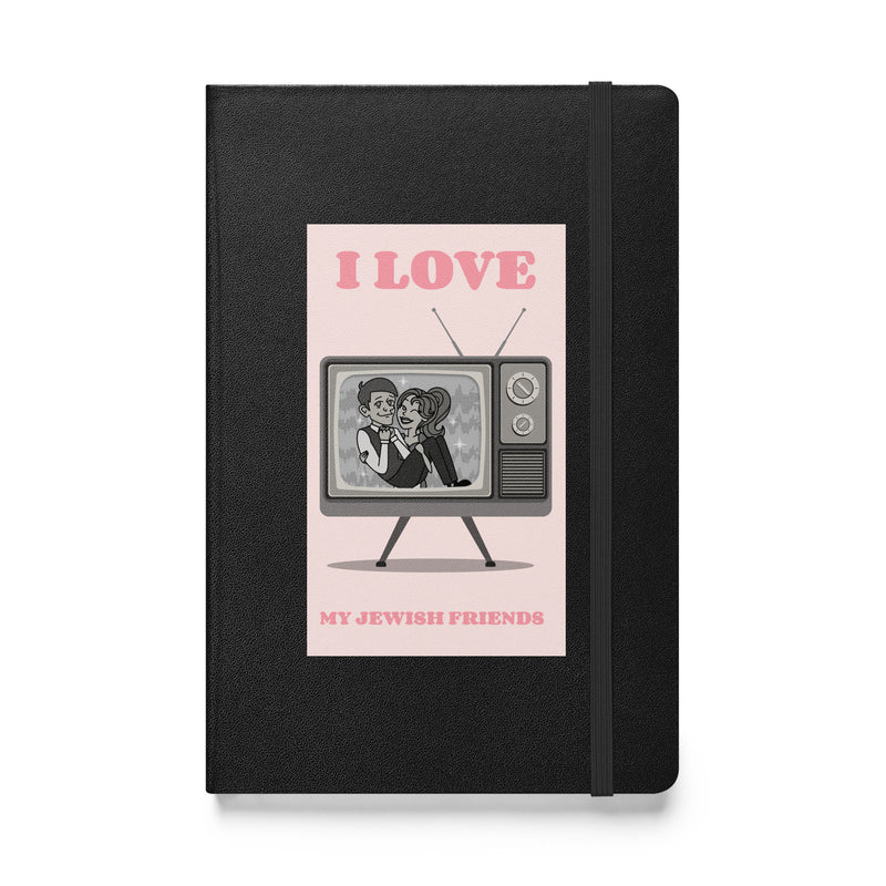 I Love My Jewish Friends | Pink Edition | Hardcover Notebook