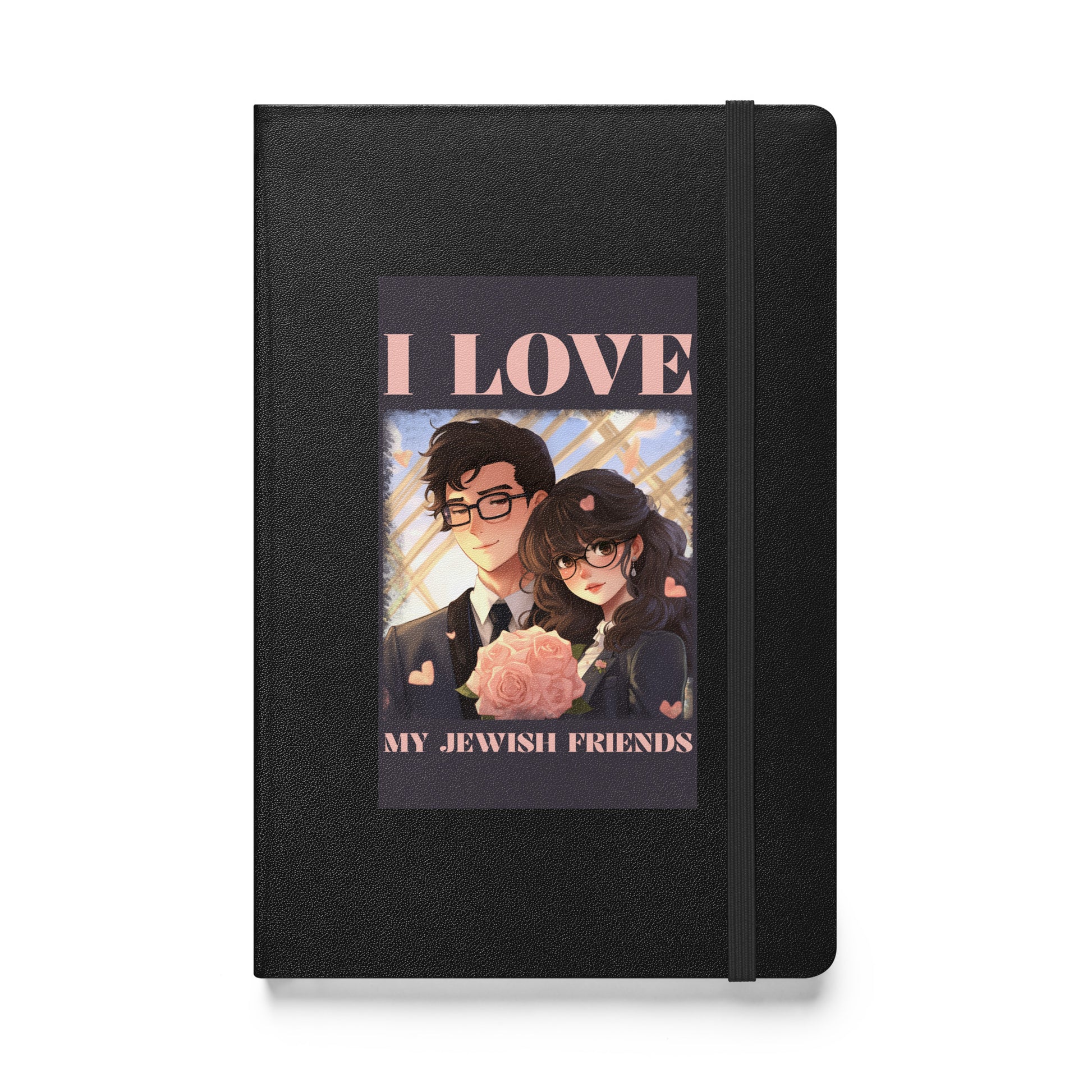 I Love My Jewish Friends | Pink Edition | Hardcover Notebook Jouparty