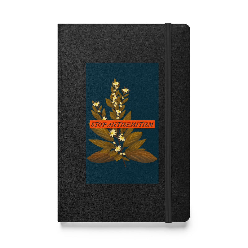 Stop Antisemitism | Plants & Flowers Edition | Hardcover Notebook