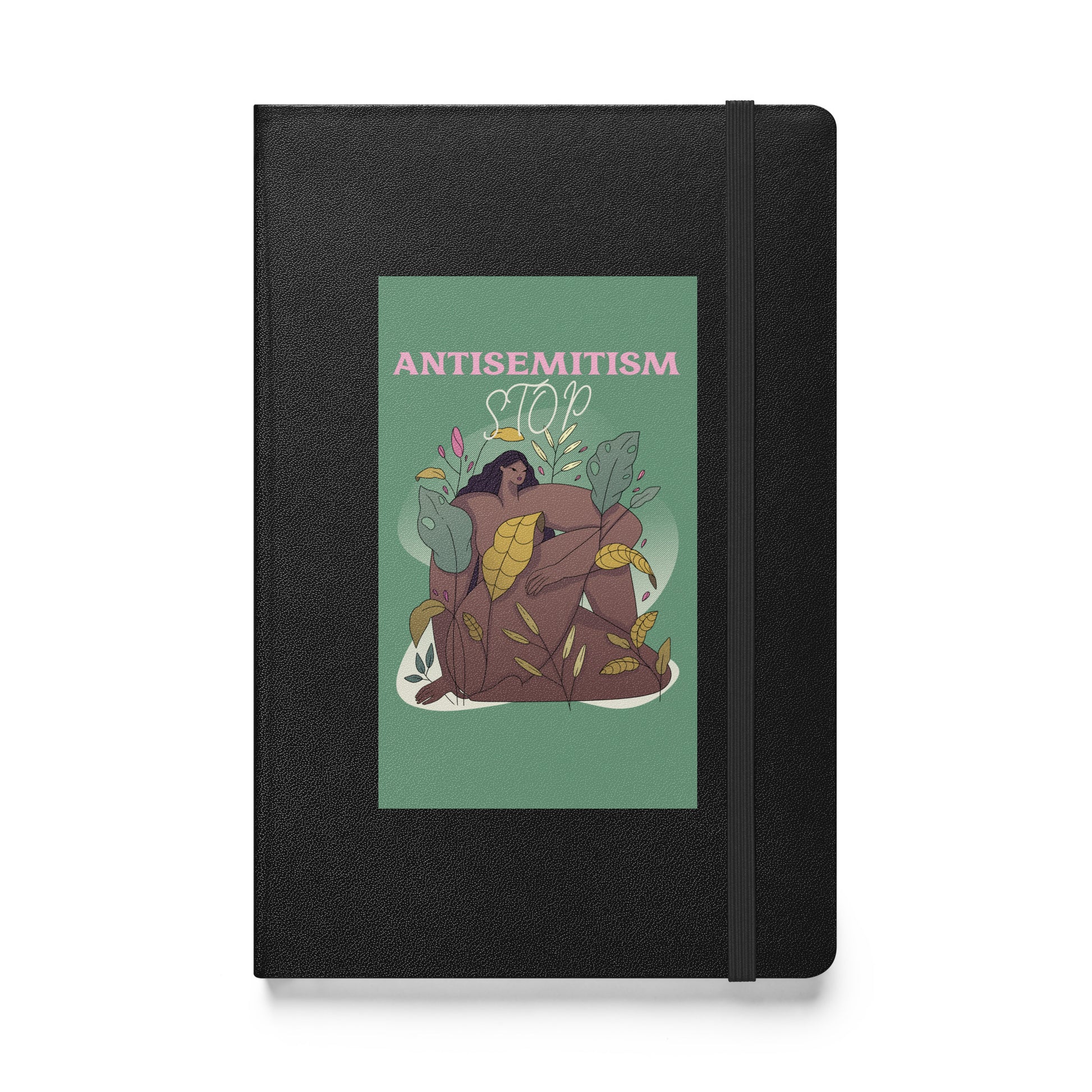 Stop Antisemitism | Plants & Flowers Edition | Hardcover Notebook