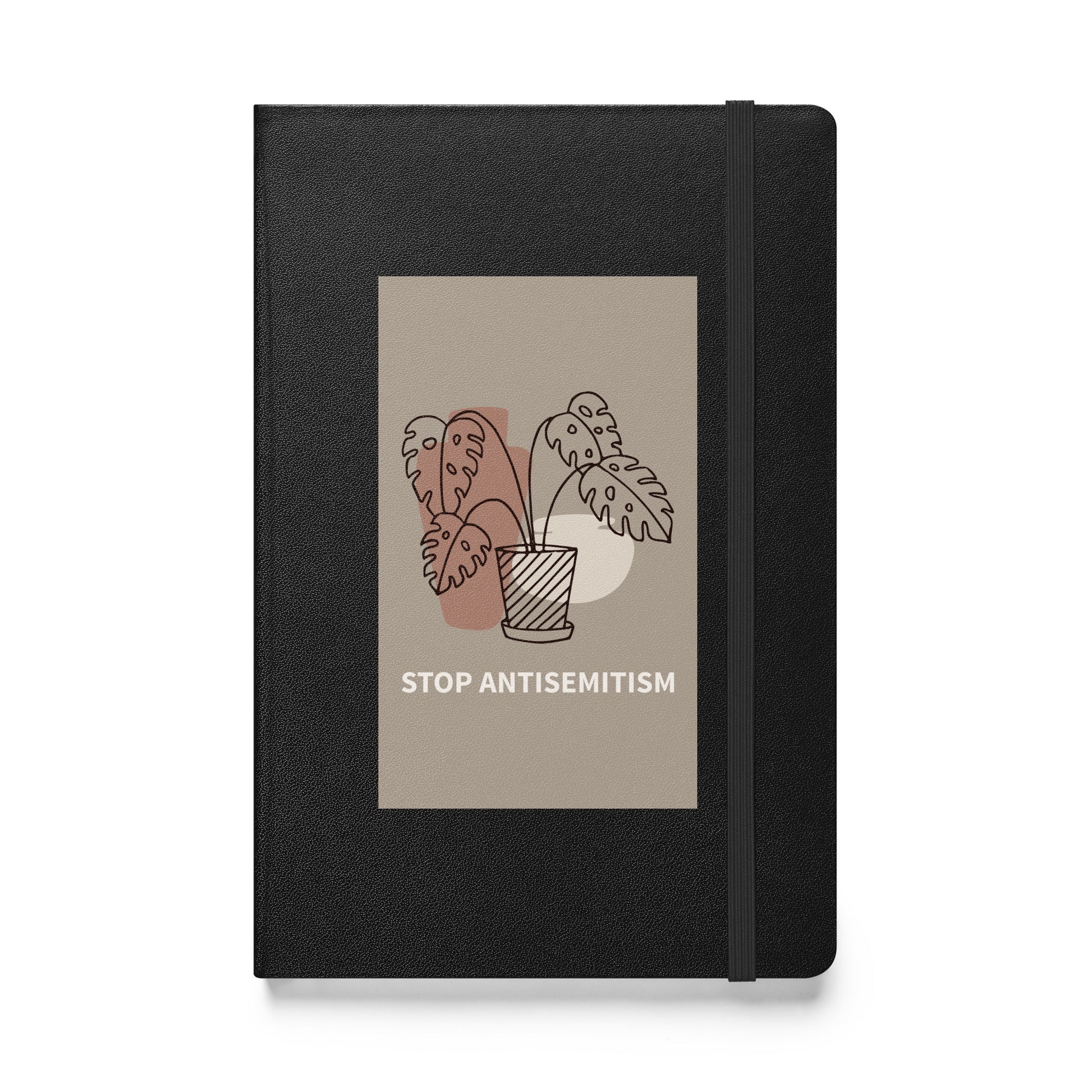 Stop Antisemitism | Plants & Flowers Edition | Hardcover Notebook Jouparty