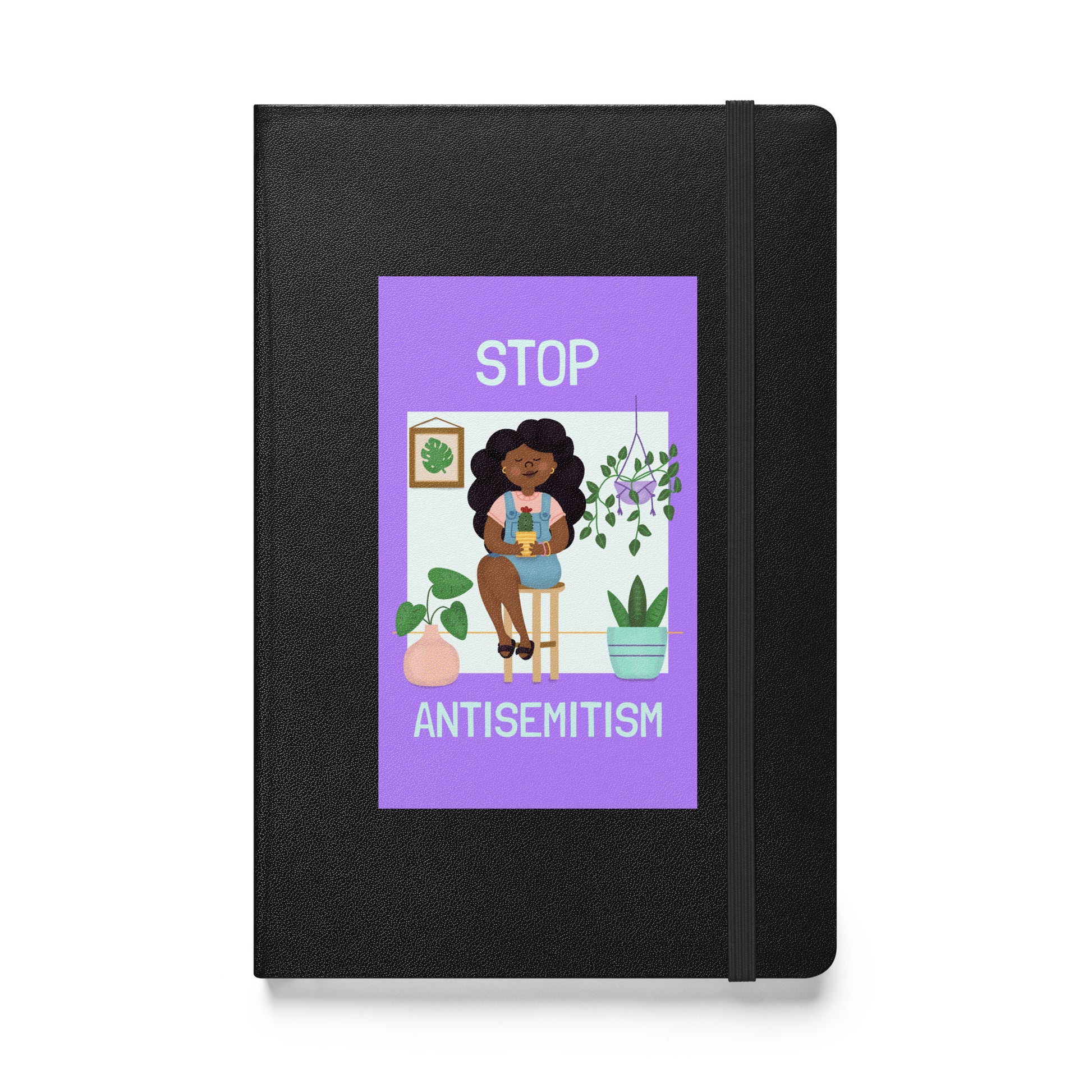 Stop Antisemitism | Plants & Flowers Edition | Hardcover Notebook Jouparty