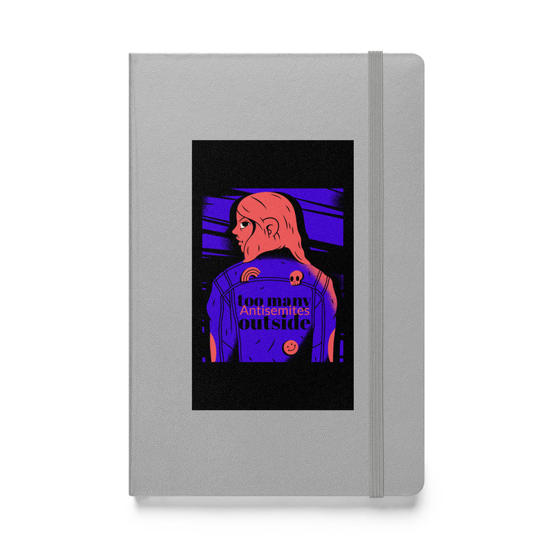 Too Many Antisemites Outside | Hardcover Notebook