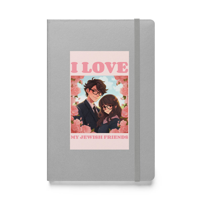 I Love My Jewish Friends | Pink Edition | Hardcover Notebook