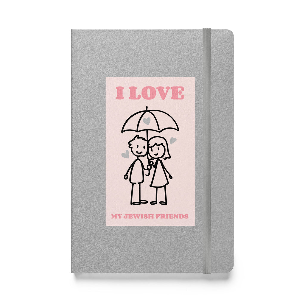 I Love My Jewish Friends | Pink Edition | Hardcover Notebook