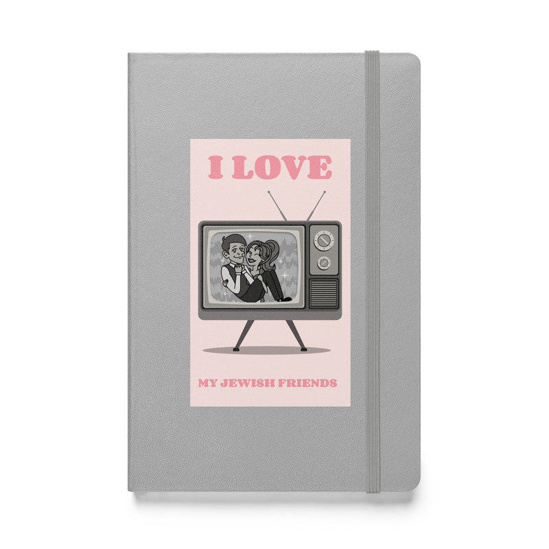 I Love My Jewish Friends | Pink Edition | Hardcover Notebook