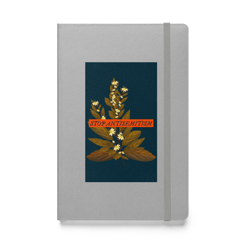 Stop Antisemitism | Plants & Flowers Edition | Hardcover Notebook
