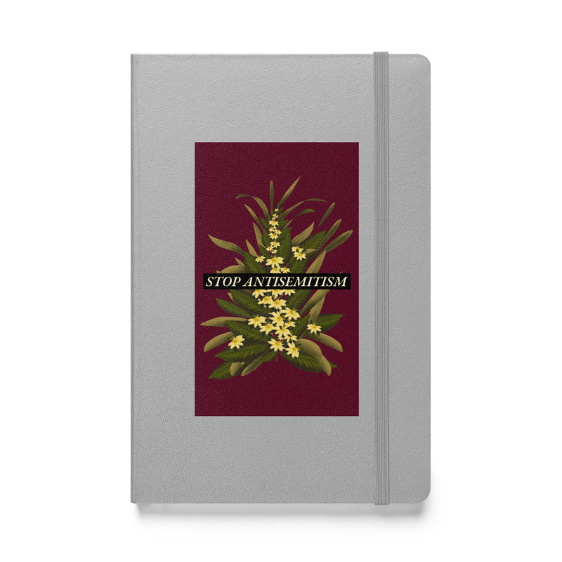 Stop Antisemitism | Plants & Flowers Edition | Hardcover Notebook