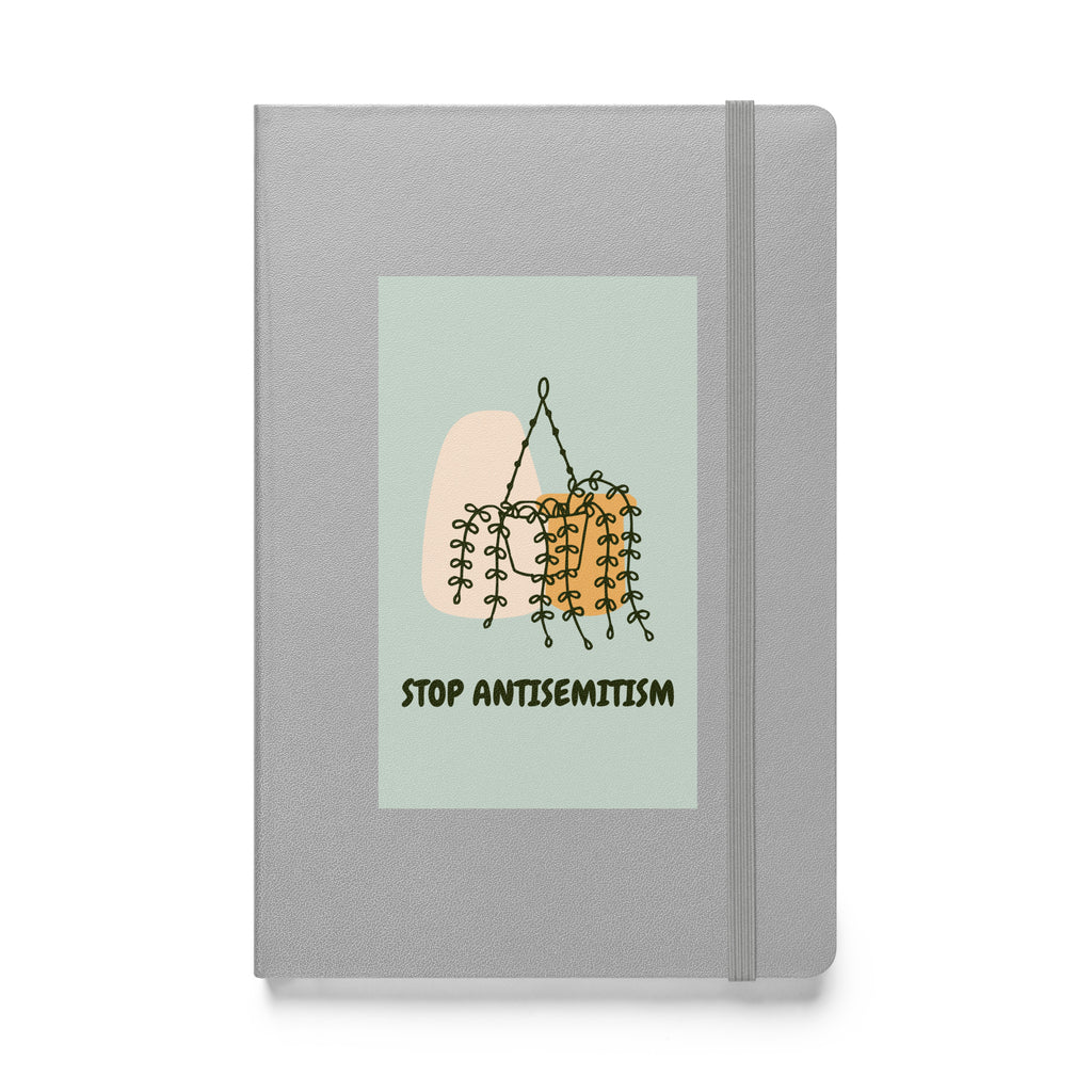 Stop Antisemitism | Plants & Flowers Edition | Hardcover Notebook