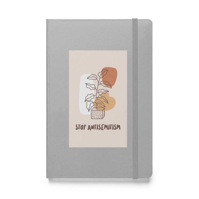 Stop Antisemitism | Plants & Flowers Edition | Hardcover Notebook