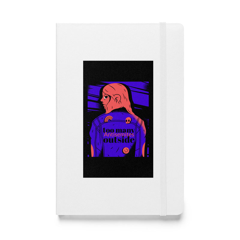 Too Many Antisemites Outside | Hardcover Notebook