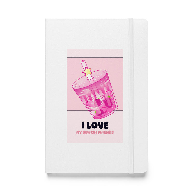 I Love My Jewish Friends | Pink Edition | Hardcover Notebook
