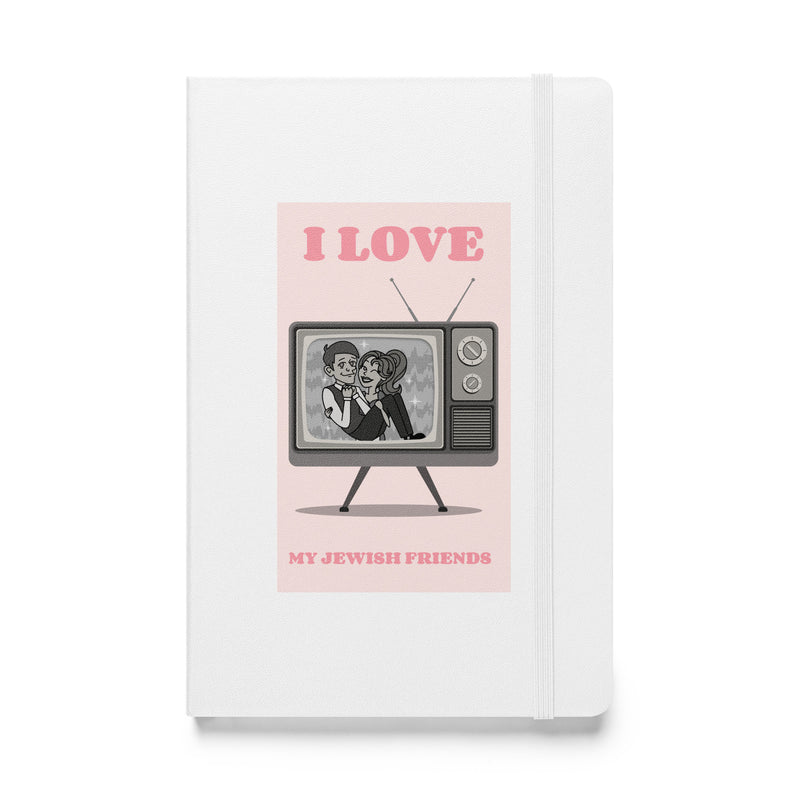 I Love My Jewish Friends | Pink Edition | Hardcover Notebook