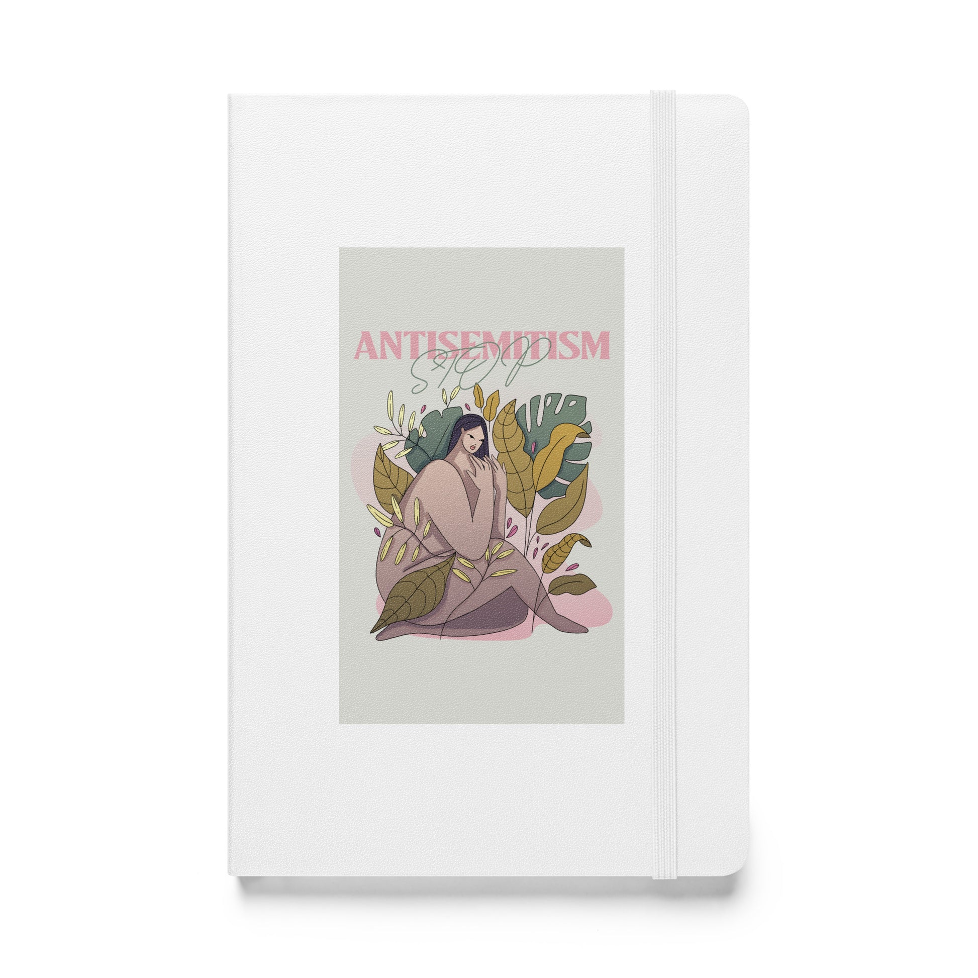 Stop Antisemitism | Plants & Flowers Edition | Hardcover Notebook