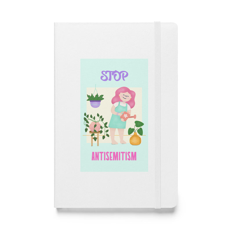 Stop Antisemitism | Plants & Flowers Edition | Hardcover Notebook