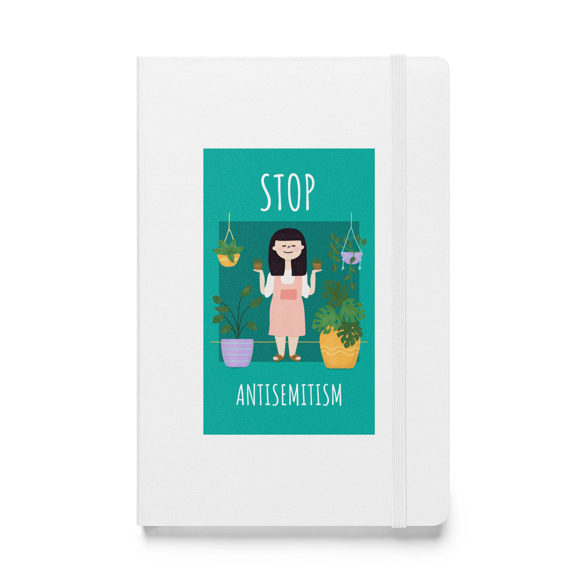 Stop Antisemitism | Plants & Flowers Edition | Hardcover Notebook
