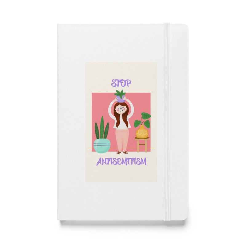Stop Antisemitism | Plants & Flowers Edition | Hardcover Notebook