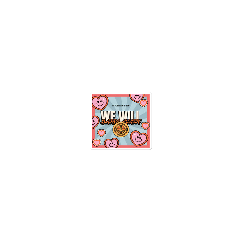 We Will Dance Again | Retro-Blue Style | Kiss Cut Sticker