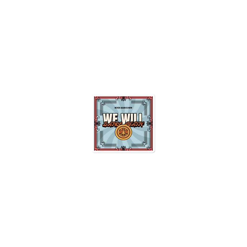 We Will Dance Again | Retro-Blue Style | Kiss Cut Sticker