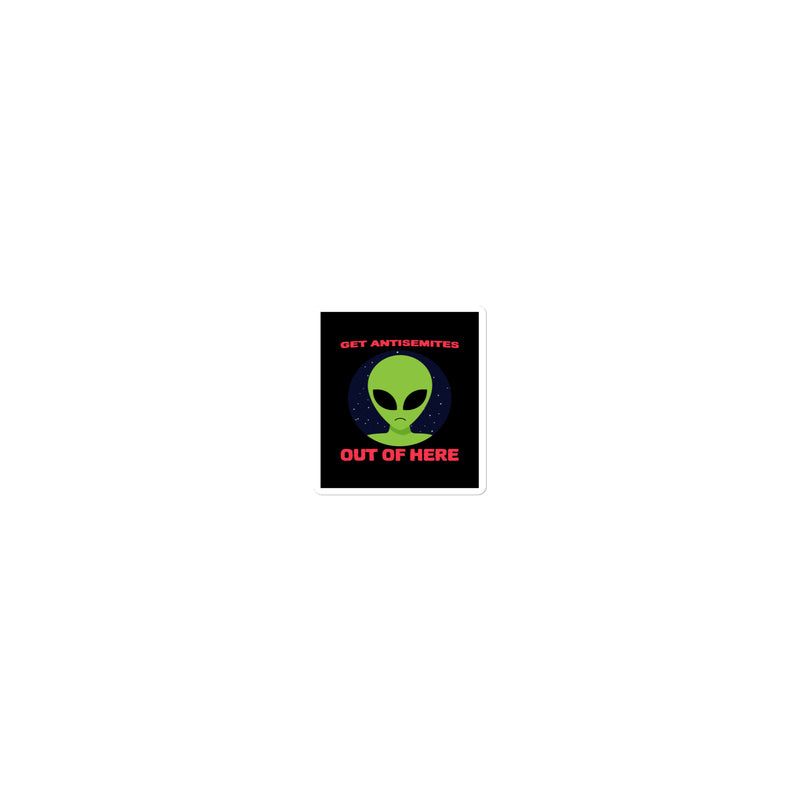 Get Alien Out | Antisemitism | Kiss Cut Sticker